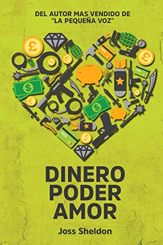 Dinero Poder Amor Dinero Poder Amor von Rebel Books