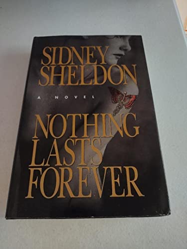 Nothing Lasts Forever Nothing Lasts Forever