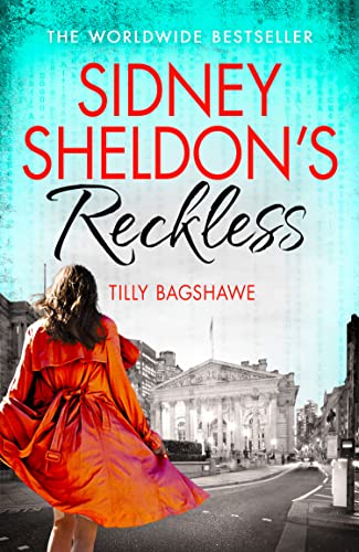 Sidney Sheldon's Reckless: The heart-stopping crime thriller novel Sidney Sheldon's Reckless: The heart-stopping crime thriller novel
