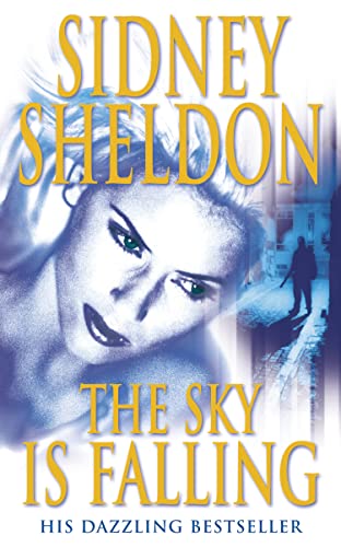 THE SKY IS FALLING: An explosive conspiracy action thriller novel THE SKY IS FALLING: An explosive conspiracy action thriller novel