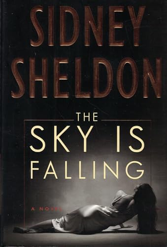 The Sky Is Falling: A Novel The Sky Is Falling: A Novel von William Morrow
