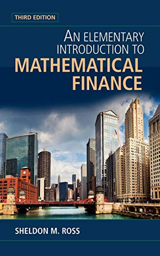 An Elementary Introduction to Mathematical Finance An Elementary Introduction to Mathematical Finance von Cambridge University Press