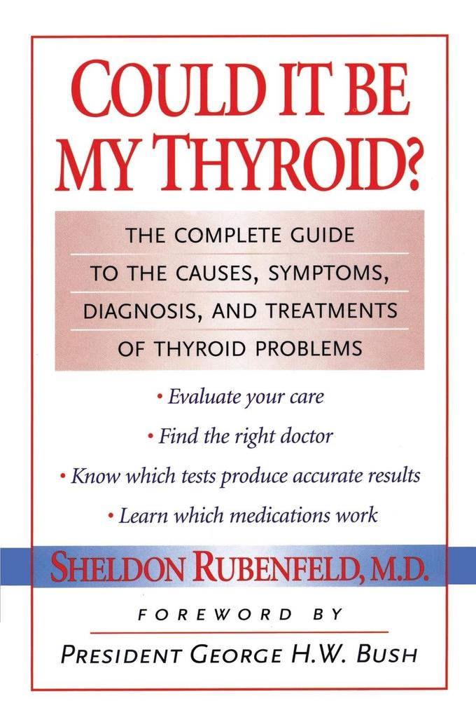Could It Be My Thyroid? von M. Evans & Company