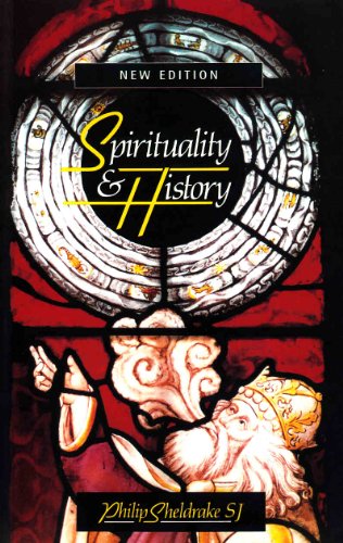 Spirituality and History: Questions of Interpretation and Method von SPCK Publishing