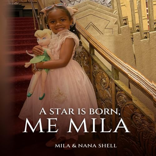 A STAR IS BORN, ME MILA von Self-Publish