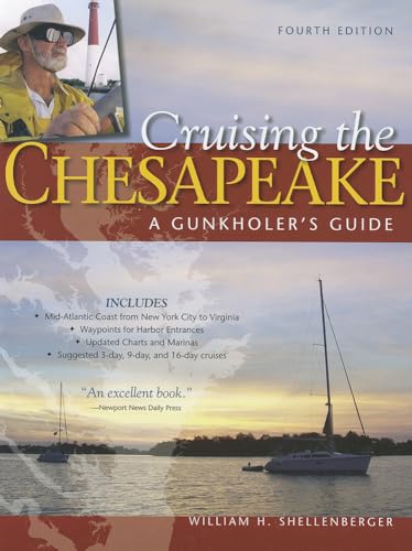Cruising the Chesapeake: A Gunkholer's Guide von MCGRAW-HILL PROFESSIONAL
