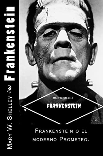 Frankenstein (Spanish) Edition von CREATESPACE