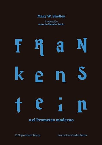 Frankenstein o el Prometeo moderno (Analectas, Band 134) von UNIVERSIDAD DE CANTABRIA