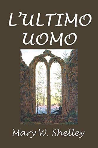 L'ultimo uomo von Independently published