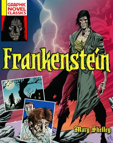 Frankenstein (Graphic Novel Classics)