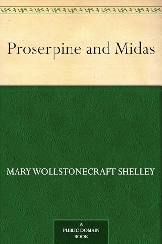 Proserpine and Midas Proserpine and Midas von Anson Street Press
