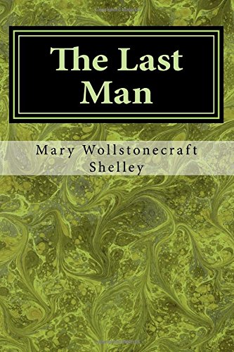 The Last Man von CreateSpace Independent Publishing Platform