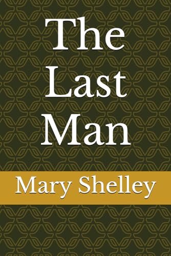 The Last Man The Last Man von Independently published