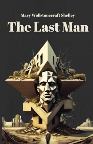 The Last Man: [Revised edition] von Independently published