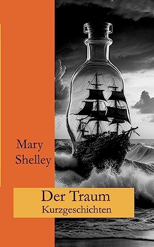 Der Traum: Kurzgeschichten von Books on Demand GmbH