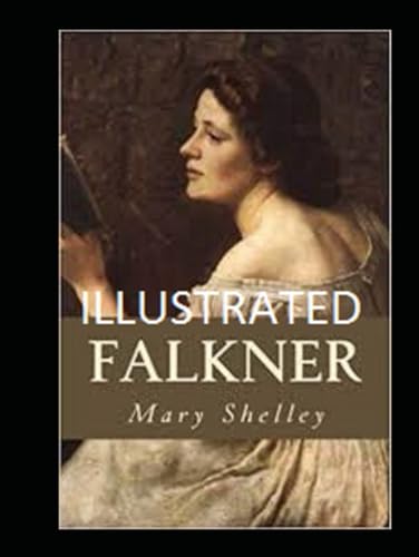Falkner Illustrated von Independently published