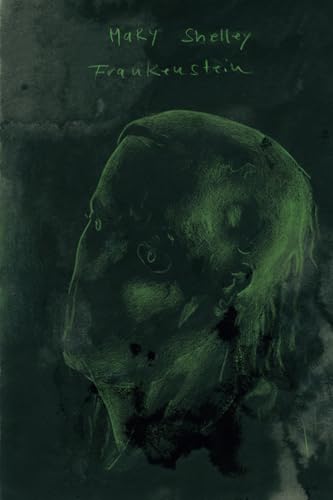 Frankenstein; or, The Modern Prometheus