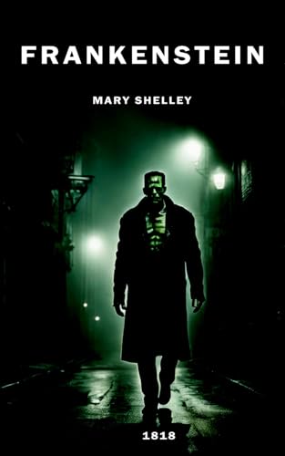 Frankenstein (Annotated)