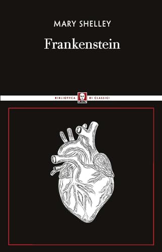 Frankenstein (Biblioteca di classici) von Lindau
