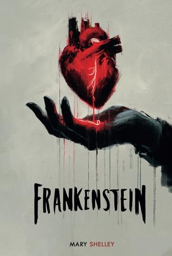 Frankenstein (Masterpiece Edition - The Original 1818 Text): A Journey Back to the Origins
