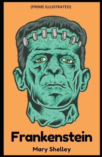 Frankenstein (Prime Illustrated)