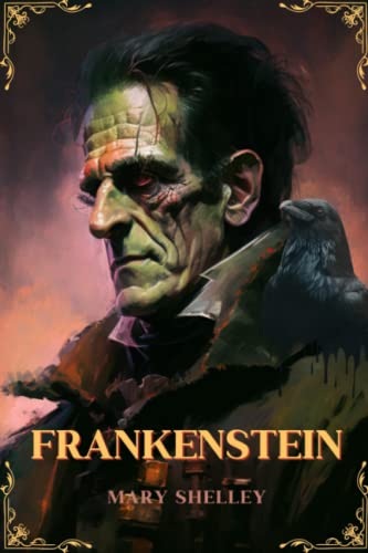 Frankenstein Illustrated: Frankenstein mary shelley 1818 edition Complete with Great New and Original Classics Sketch Illustration and additional explanation Frankenstein Illustrated: Frankenstein mary shelley 1818 edition Complete with Great New and Original Classics Sketch Illustration and additional explanation