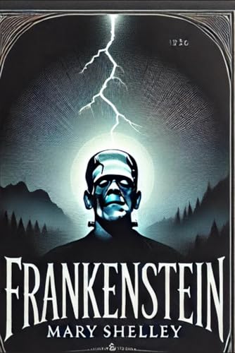 Frankenstein- Original 1818 Version (LARGE PRINT EDITION) von Independently published