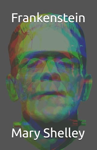 Frankenstein von Independently published