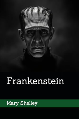 Frankenstein Frankenstein von Independently published