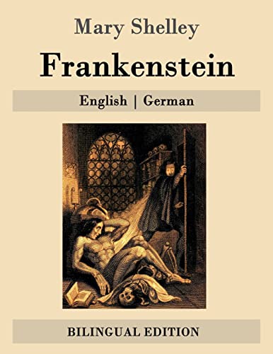 Frankenstein: English | German von Createspace Independent Publishing Platform