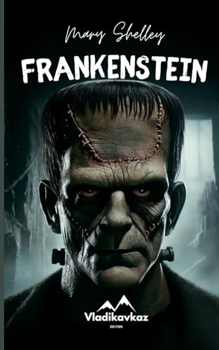 Frankenstein: Mary Shelley