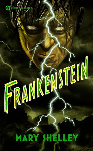 Frankenstein: Or, the Modern Prometheus (Signet Classics) von Signet