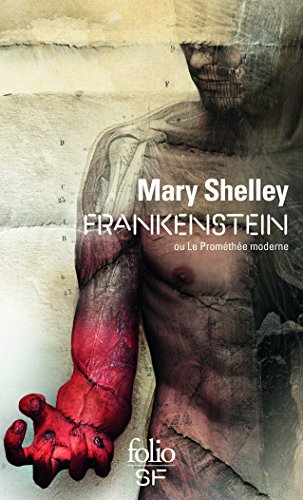 Frankenstein: Ou Le Prométhée moderne von GALLIMARD