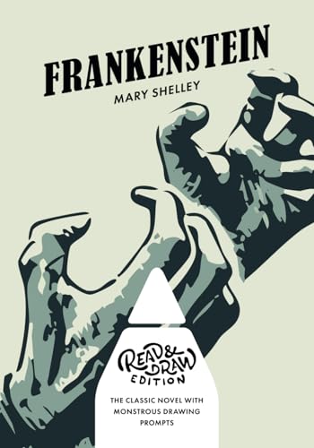 Frankenstein: Read & Draw Edition von GoArchitect
