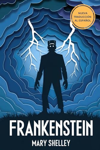 Frankenstein: Una nueva traducción Frankenstein: Una nueva traducción von Independently published