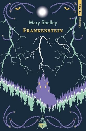 Frankenstein: ou Le Prométhée moderne von POINTS