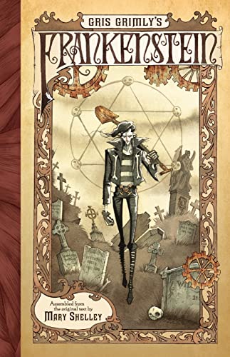 Gris Grimly's Frankenstein: A Graphic Novel von Clarion