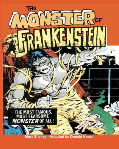 The Monster of Frankenstein The Monster of Frankenstein von Peter Pan Press