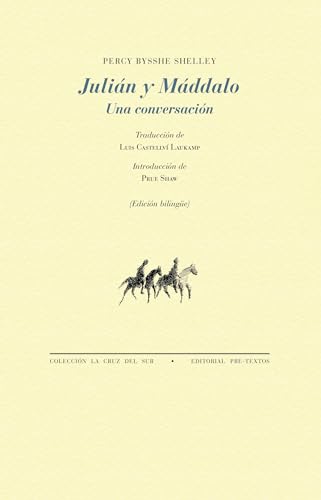 Julián y Máddalo: Una conversación (La Cruz del Sur, Band 1899) von Editorial Pre-Textos