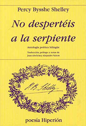 No despertéis a la serpiente : antología poética bilingüe von HiperiÃ³n