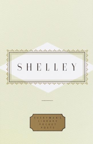 Shelley: Poems (Everyman's Library Pocket Poets Series)
