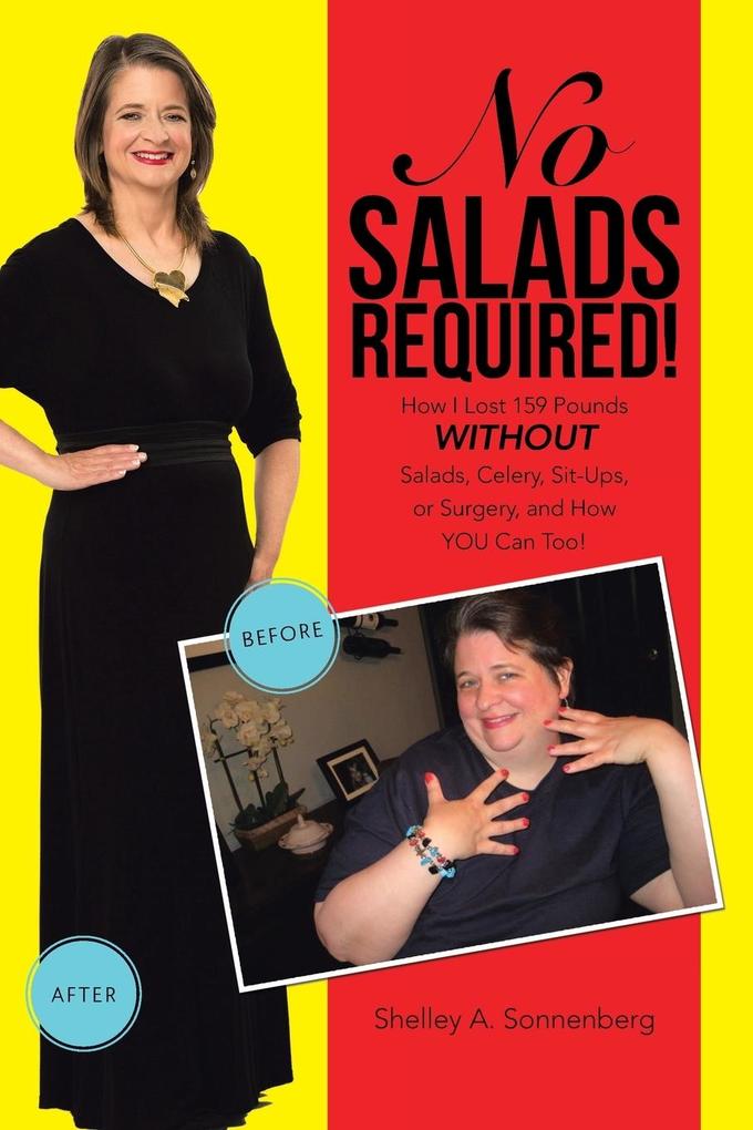 No Salads Required! von Westbow Press