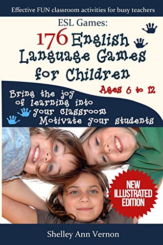 ESL Games: 176 English Language Games for Children: Make your teaching easy and fun von Createspace Independent Publishing Platform