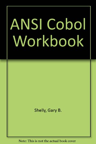 ANSI Cobol Workbook, Testing and Debugging Techniques ANSI Cobol Workbook, Testing and Debugging Techniques von Brooks/Cole