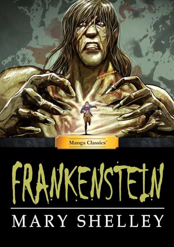 Manga Classics Frankenstein (Manga Classics: Hard Cover)
