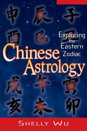 Chinese Astrology: Exploring the Eastern Zodiac