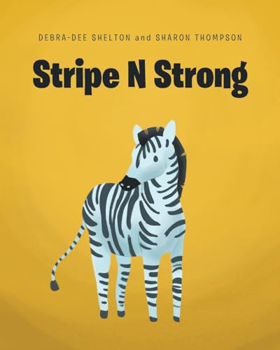 Stripe N Strong von Covenant Books
