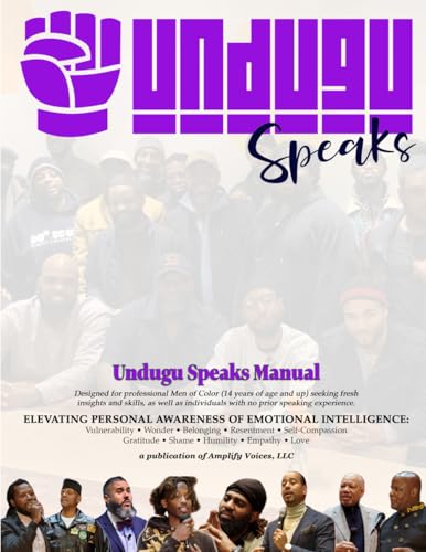 Undugu Speaks: Elevating Personal Awareness Of Emotional Intelligence von Primedia eLaunch LLC