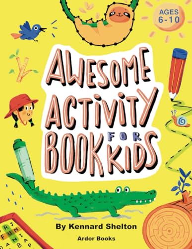 Awesome Activity Book For Kids: Ages 6 - 10 Intermediate