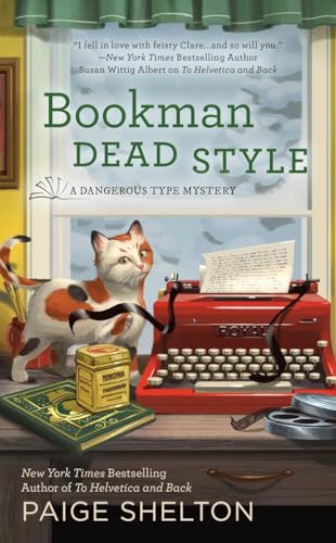 Bookman Dead Style: A Dangerous Type Mystery